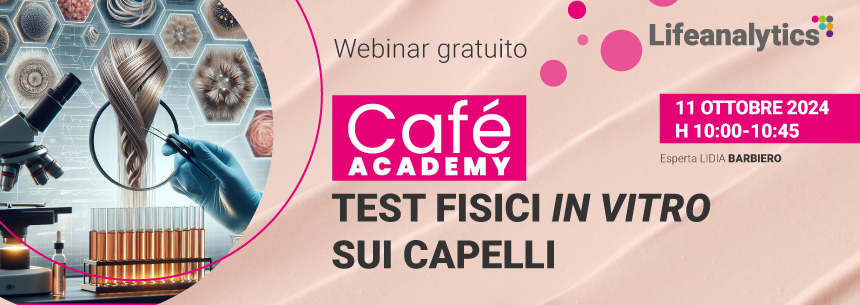 Café Academy - Test fisici in vitro sui capelli