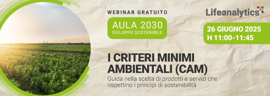 Immagine di campi agricoli, simbolo del webinar EHS di Lifeanalytics sui criteri minimi ambientali CAM e la g